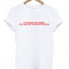 If You Are Not Angry You Are Not Paying Attention T-Shirt