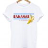 Bananas In The Bahamas T Shirt