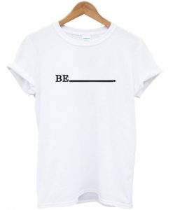 Be Stripe T Shirt