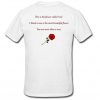 This is the flower called rose back T Shirt