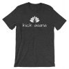 kick asana T shirt