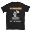 Vitamin Bit-coin to the moon T shirt