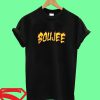 Boujee On Fire T Shirt