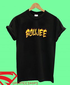 Boujee On Fire T Shirt