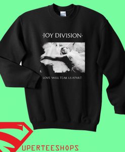 Joy Division Love Will Tear Us Apart T Shirt