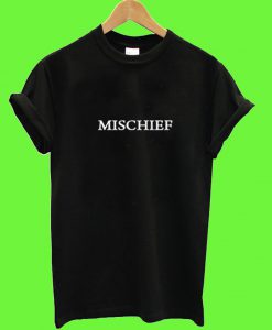 Mischief Unisex T Shirt