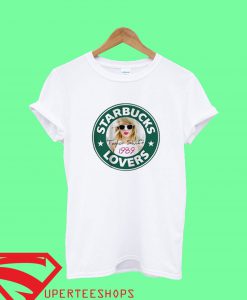 Starbuck Taylor Swift Lovers T Shirt