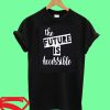 The Future is Accessible T Shirt