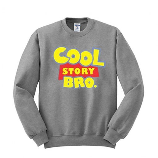 Cool Story Bro Disney Toy Story Sweatshirt