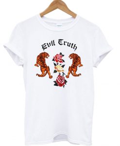 Evil Truth T Shirt