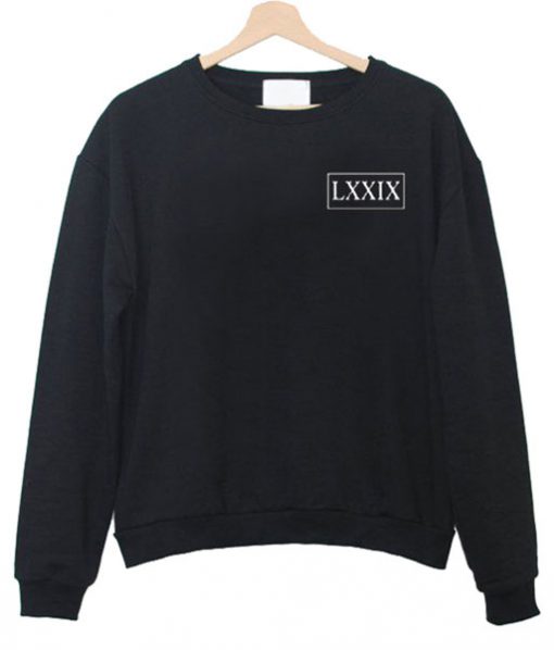 LXXIX Sweatshirt