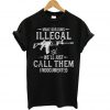 Make Our Guns Illegal T Shirt