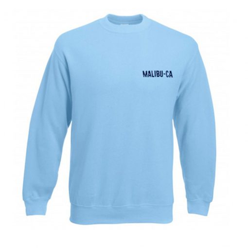 Malibu CA Sweatshirt