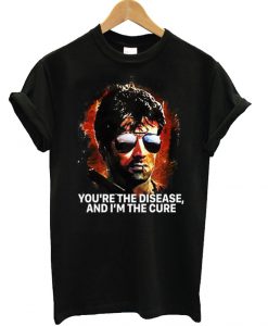 Marion Cobra Cobretti - You're The Disease And I'm The Cure T Shirt