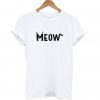 Meow Cat T Shirt