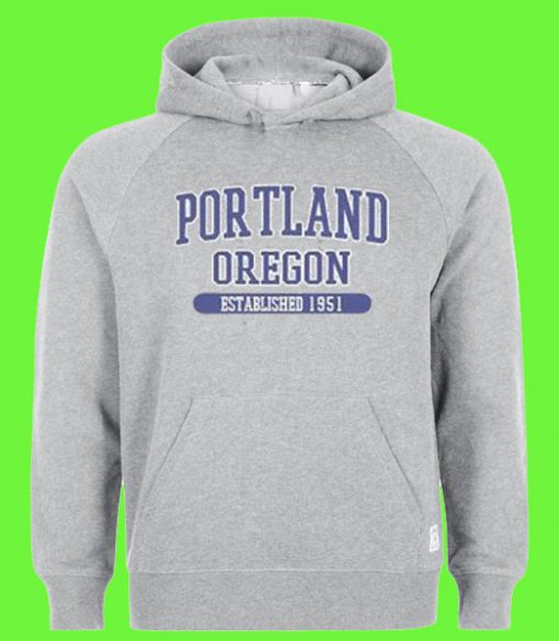 Portland Oregon Est 1951 Hoodie