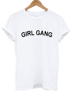 Girl gang White T Shirt