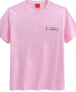 Happy Light Pink T Shirt