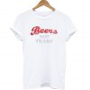 Beers Not Tears T Shirt