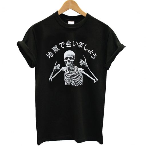 See You In Hell Skeleton T Shirt