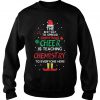 Santa hat the best way to spread Christmas Cheer is teaching Chemistry Sweatshirt