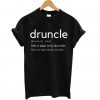 Druncle Definition T Shirt