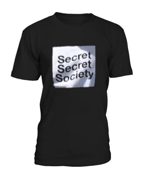 Secret Secret Society T Shirt