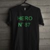 Hero N 87 T Shirt