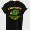Know Where Camp T Shirt