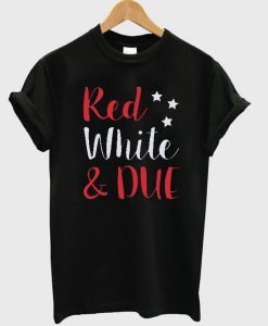 Red White And Due Maternity T Shirt