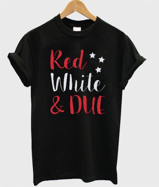 Red White And Due Maternity T Shirt