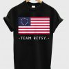 Team Betsy Ross Flag Shirt Proud American Flag Distressed T shirt