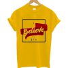 Belive God T-Shirt