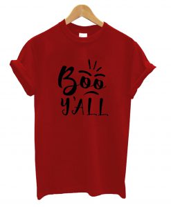 Boo Yall T-Shirt