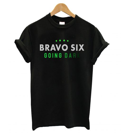 Bravo Six T-Shirt