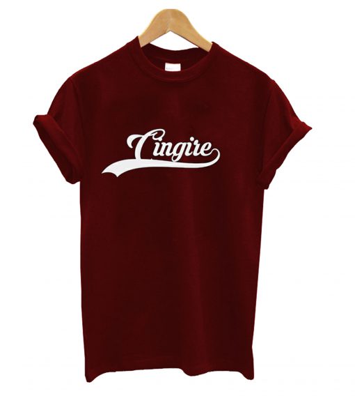 Cingire T-Shirt