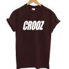 Crooz T-Shirt