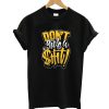 Don't Give A Shit T-Shirt