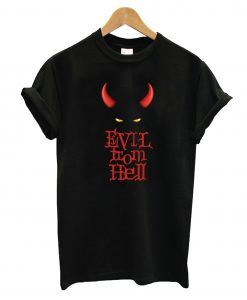 Evil From Hell T-Shirt