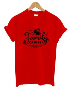 Family Cruise T-shirt