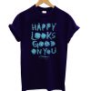 Happy Looks T-Shirt