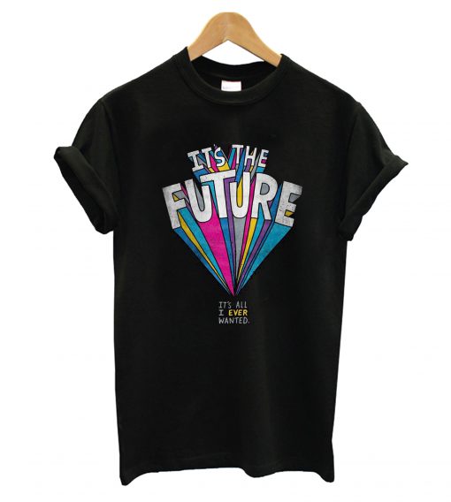 It's The Future T-Shirt