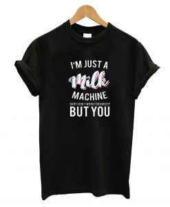 Just A Milk T-Shirt