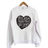 Love Future Sweatshirt