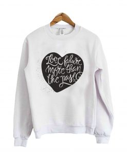 Love Future Sweatshirt