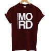MORD T-Shirt