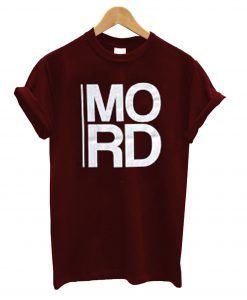 MORD T-Shirt