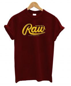 Raw T-Shirt