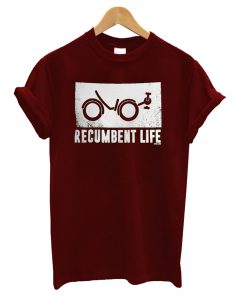 Recumbent Life T-Shirt