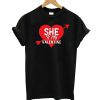 She Is My Valentine T-Shirt